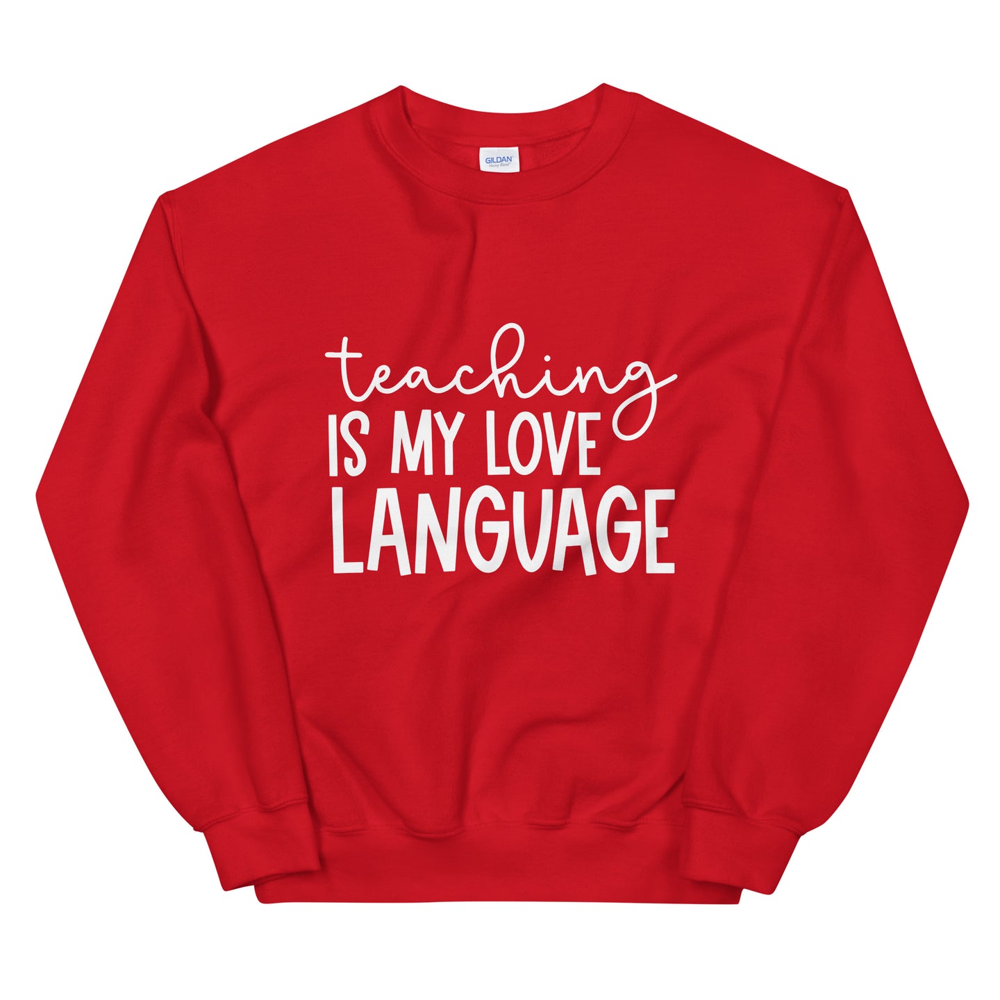 Valentine's Day Teacher Sweater-Teaching is My Love Language